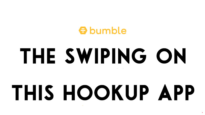 Swiping on Bumble