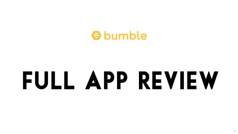 Bumble App Review