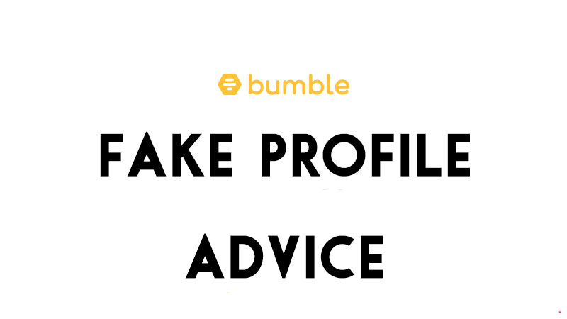 Fake Bumble Profiles